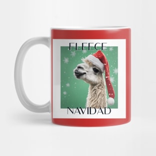 Fleece Navidad! Mug